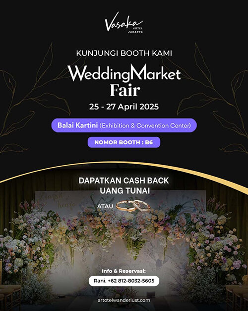 Vasaka Hotel Jakarta, Wedding Market Fair 2025 - sumber foto Istimewa
