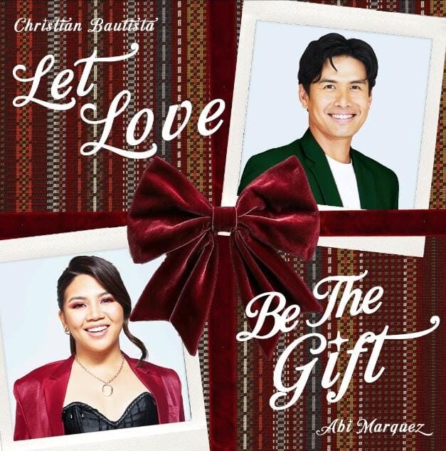 Christian Bautista & Abi Marquez Rayakan Natal Lebih Awal Lewat "Let Love Be the Gift"