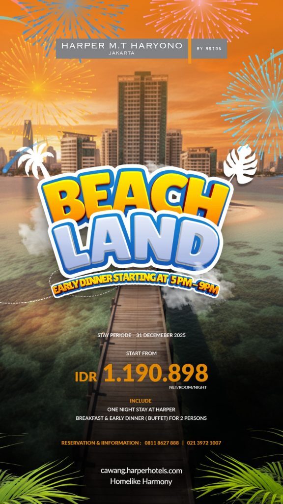 Harper MT Haryono Jakarta promo tahun baru 2026 Beach Land - Sumber foto Harper