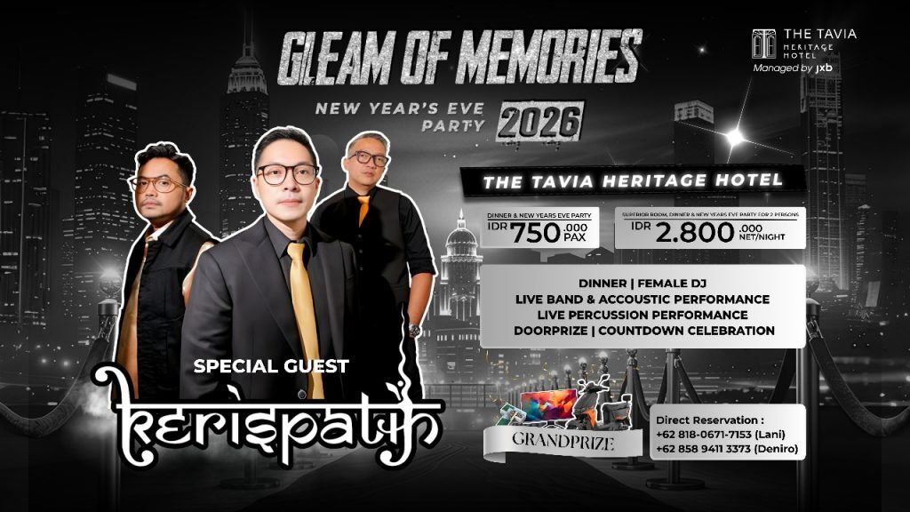 Siap-Siap! Kerispatih Bikin Malam Tahun Baru Pecah di The Tavia Heritage Hotel, Bisa Bawa Pulang Motor Listrik &amp; Smart TV!