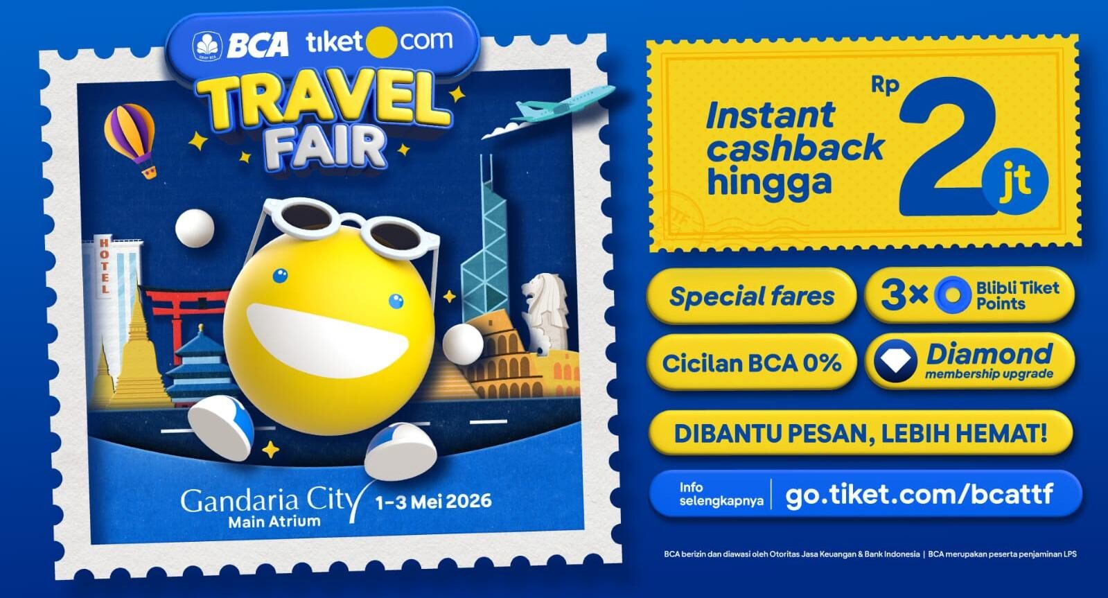 Siap-Siap Liburan! BCA tiket.com Travel Fair 2026 Tawarkan Cashback hingga Rp2 Juta