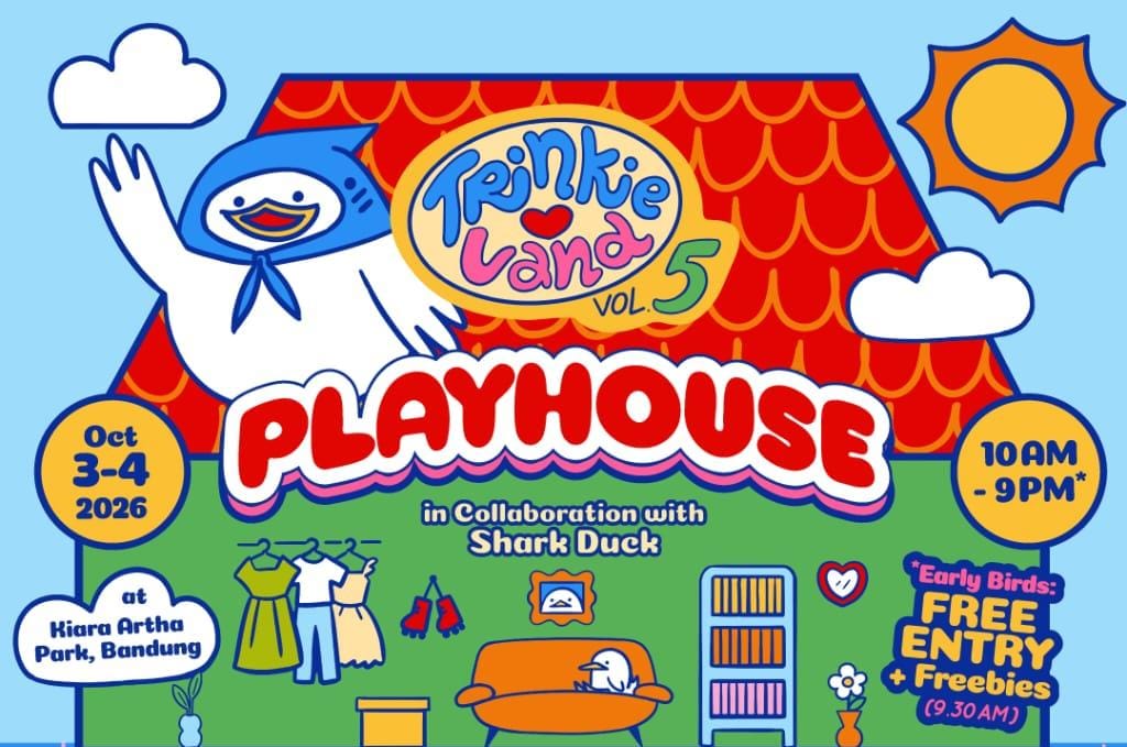 Trinkieland Vol. 5 Ajak Pengunjung Masuk ke Dunia PLAYHOUSE di Bandung