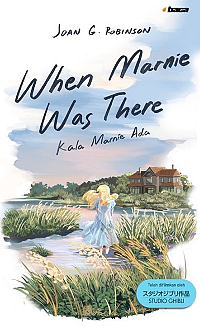 When Marnie Was There Joan G. Robinson
